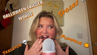 ASMR  HALLOWEEN TRIGGER WORDS 🎃🍁👻 [upl. by Yednil]