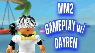 MM2 GAMEPLAY WDAYREN [upl. by Art]