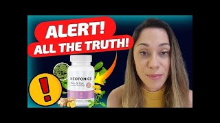 NEOTONICS  🟢🚫🔥BEWARE🔥🚫🟢  Neotonics Review  Neotonics Reviews  Neotonics Supplement [upl. by Sharia]