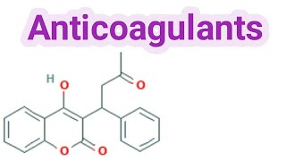 Anticoagulants  Medicinal Chemistry  III Pharm D  III B Pharm V Semester [upl. by Yasnil]