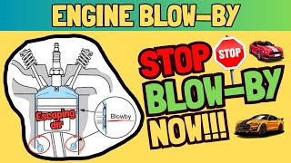 You Wont Believe How Engine Blow by is Secretly Hurting Your Cars Performance [upl. by Laehpar651]