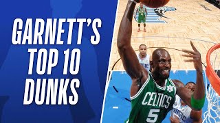 Kevin Garnetts Top 10 Career NBA Dunks [upl. by Krongold]