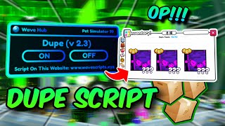 PET SIMULATOR 99 SCRIPT │DUPE │ KEYLESS │PASTEBIN │ [upl. by Willdon]