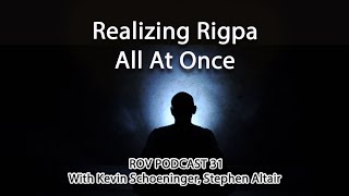 REALIZING RIGPA ALL AT ONCE [upl. by Jolda]