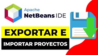 Como EXPORTAR e IMPORTAR PROYECTOS en Netbeans 2024 [upl. by Itsyrk]