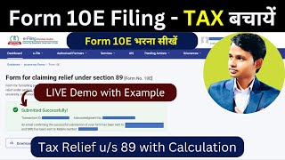 How to Claim Arrear Salary Tax Relief online  form 10e live filing on new income tax portal [upl. by Azeria]