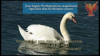 imagination et bienetre bien vivre par Jean Angius psychopraticien magnétiseur sophrologue [upl. by Obla477]