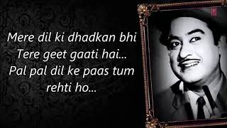 Pal Pal Dil Ke Paas  Lyrics  Kishore Kumar  Audio  Old Songs  MP3 [upl. by Ariam]