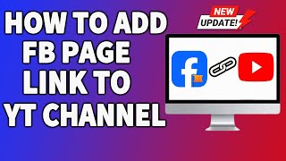 How to add your Facebook Page link on YouTube channel Update [upl. by Beitnes]