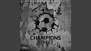 Champions feat Santiago KeiKei [upl. by Yhtir612]