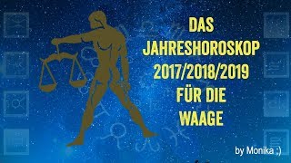 Das Jahreshoroskop 201820192020 für die WAAGE von Monika [upl. by Zetnod988]