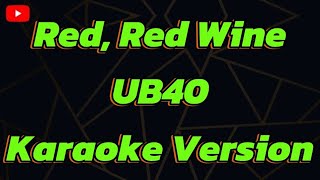 Red Red Wine UB40 Karaoke Version [upl. by Blumenfeld36]