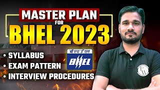 Master Plan For BHEL 2023  Interview Procedures  Syllabus  Exam Pattern [upl. by Arak]