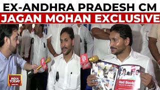 Former Andhra CM Jagan Mohan Reddy Speaks To India Today  YSRCP Vs TDP In Andhra Pradesh Escalates [upl. by Ynelram]