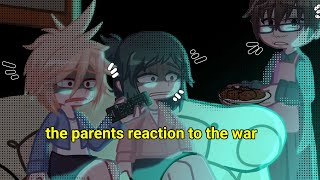 mha parents reaction to the warmha419 warbnhagl2 [upl. by Airdnax]