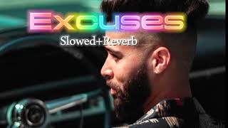 Excuses Official video  AP Dhillon  Gurinder Gill  slowedandreverb viral [upl. by Iaka]