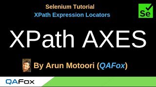 XPath Expression Locators  Part 21  Different XPath AXES [upl. by Hudson]