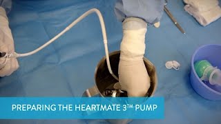 HeartMate 3 LVAD Implantation  Preparing the HeartMate 3 Pump [upl. by Nahseez435]