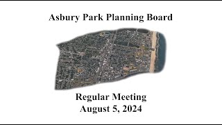 Asbury Park Planning Board Meeting  August 5 2024 [upl. by Eugilegna]