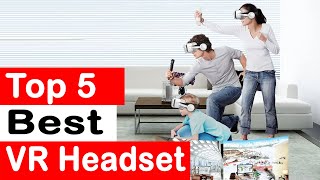 Top 5 Best VR Headset Review 2024 [upl. by Yuht671]