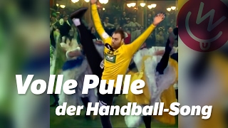 Volle Pulle  der HandballSong [upl. by Aicarg723]