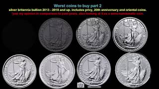 worst coins to buy Britannia silver bullion part 2 [upl. by Salli]