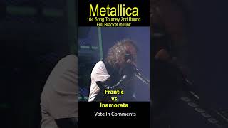 Frantic vs Inamorata Metallica Tournament 2nd Round Bracket in Link [upl. by Nwahc557]