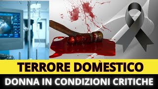 ❌ TERRORE DOMESTICOUomo Aggredisce la Moglie con un Martello DONNA IN CONDIZIONI CRITICHE [upl. by Tabib931]