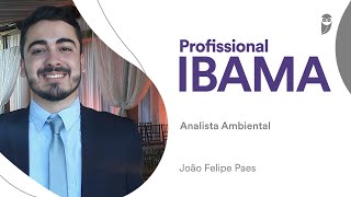 Conheça a carreira de Analista Ambiental do IBAMA na entrevista com João Felipe Paes [upl. by Sturges]