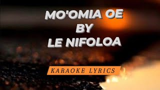 SAMOAN KARAOKE LYRICS MOOMIA OE BY LE NIFOLOA [upl. by Uaerraj894]