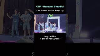 온앤오프ONF Beautiful Beautiful Eng Sub KBS FM Summer Festival ver 4 [upl. by Randy]