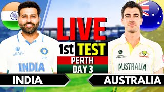 India vs Australia 1st Test Day 3  IND vs AUS Live Match  Live Cricket Match Today Last 30 Over [upl. by Douglas]