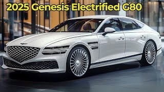 2025 Genesis Electrified G80 Revealed  Greater Range and Longer Body [upl. by Roeser245]