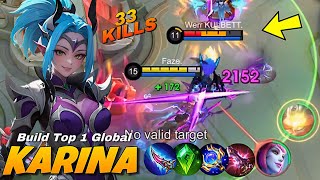 33 KILLS NO MERCY  REAL KARINA ONE SHOT BUILD  Karina Best Build 2024   MLBB [upl. by Moorish]