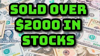 SOLD OVER 2000 IN STOCKS 4813 Portfolio Update [upl. by Ketti240]