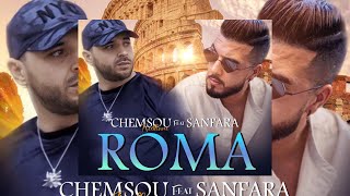 Sanfara ft Chemsou Freeklane  Roma Clip Officiel I روما [upl. by Fowle294]