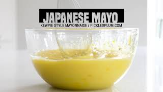 Japanese Style Kewpie Mayo [upl. by Desi]