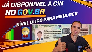 Como baixar CIN no GOVBR e subir NÍVEL para ouro para menores de idade [upl. by Ailene]