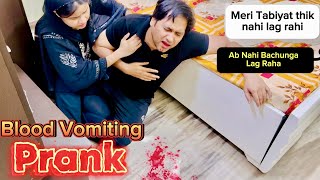 Blood Vomiting Prank On Wife🩸 Nadeem Suhana Vlogs  prank [upl. by Llywellyn]