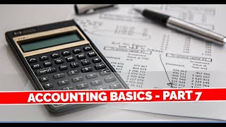 ACCOUNTING BASICSPART 7ENGLISH [upl. by Cahra]