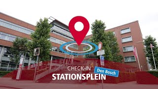 Stationsplein Den Bosch – CHECKIN bij Avans – Rondleiding [upl. by Barbaresi]