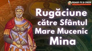 Rugăciune către Sfântul Mare Mucenic Mina pentru ajutor la găsirea lucrurilor pierdute [upl. by Onihc]