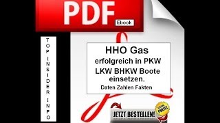 HHO Gas Anlagen in PKW LKW BHKW und Boote einbauen nützen [upl. by Anaile]