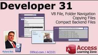 Microsoft Access Developer 31 VB File IO Navigate Files amp Folders Compact Multiple Backend Files [upl. by Armington]