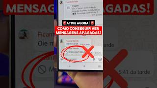 Como ver mensagens apagadas do WhatsApp no celular  whatsapp dica celular android truques [upl. by Narrad312]