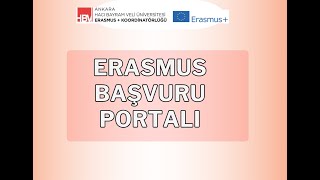 Erasmus Başvuru Portalı Üzerinden Başvuru Nasıl Yapılır  Başvuru Adımları [upl. by Fayette]