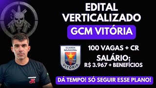 GCM VITÓRIA  EDITAL VERTICALIZADO [upl. by Maud]