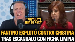 FANTINO EXPLOTÓ CONTRA CRISTINA TRAS EL ESCÁNDALO EN DIPUTADOS [upl. by Ellata]