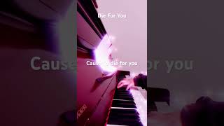 Die For You singing cover piano joji dieforyou fyp foryou shorts short [upl. by Dmitri]