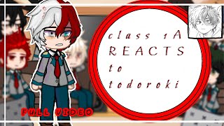 MHA Class 1a reacts to shoto todoroki  angst  pt1  glitched out  todoroki birthday special🎉 [upl. by Johnathon]